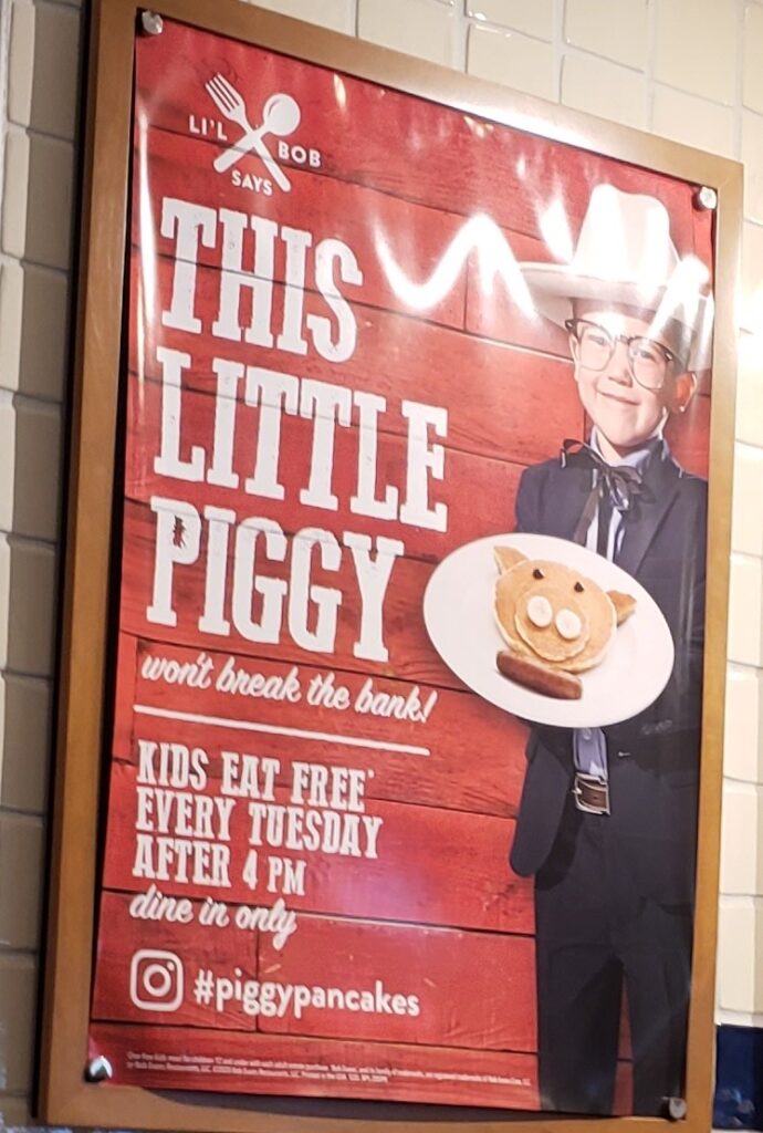 Bob Evans - This little Piggy Ad - kids eat free