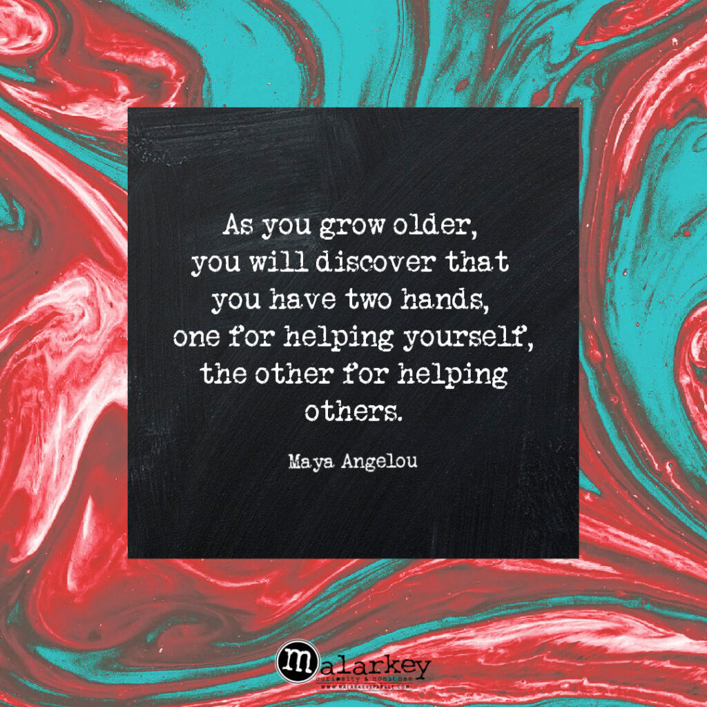 help yourself and help others