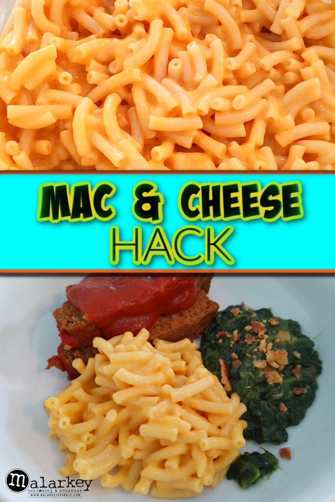 mac and cheese hack and quick dinner