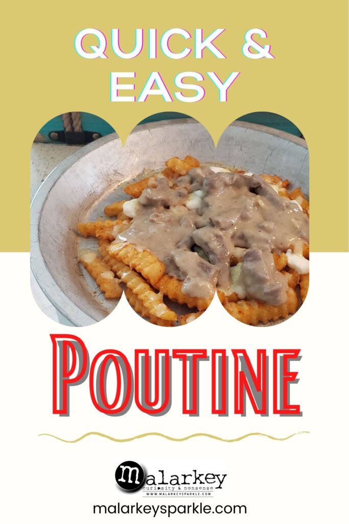 quick and easy poutine