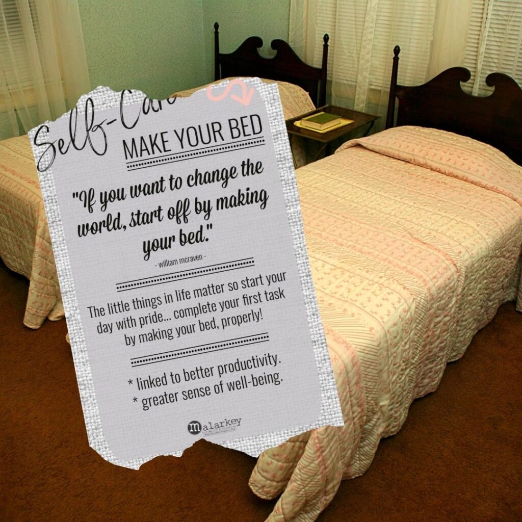 make yoour bed - self care