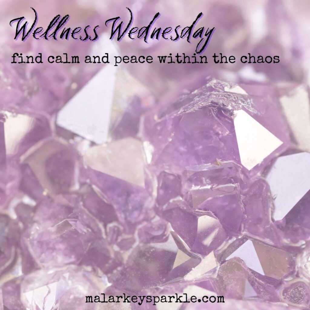 wellness Wednesday - quotes and tips