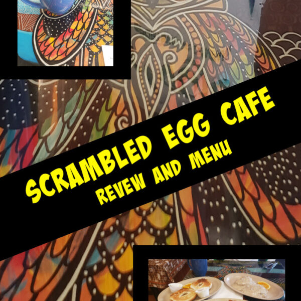 Scrambled Egg Cafe' Review & Menu ⋆ malarkey