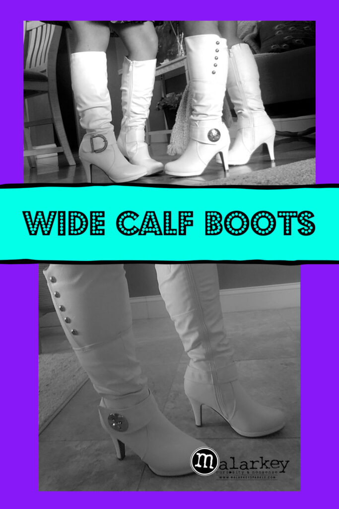 BEST boots for BIG calves... ⋆ malarkey