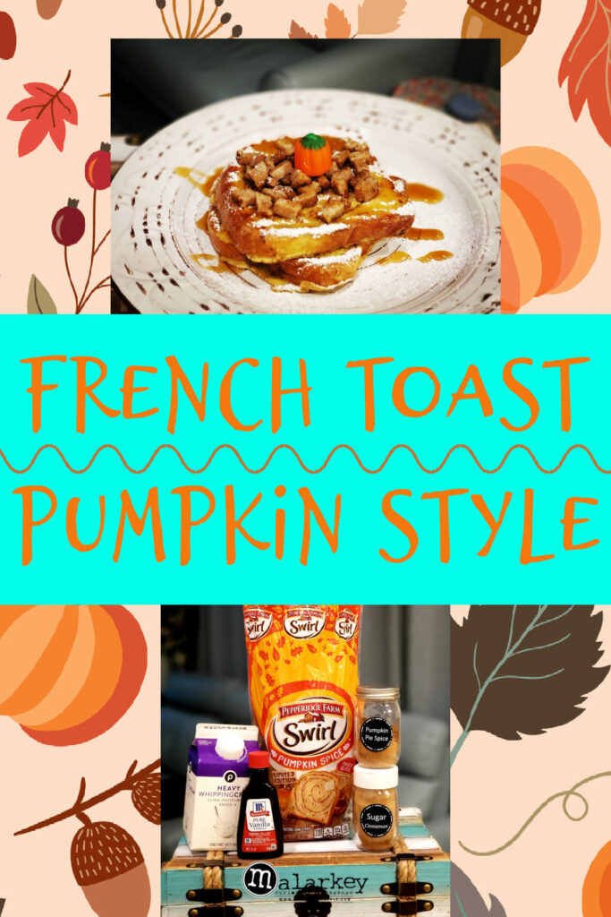 french toast pumpkin style