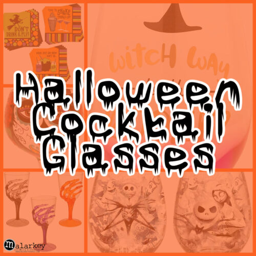 drink up witches - fall halloween cocktail glasses - malarkey