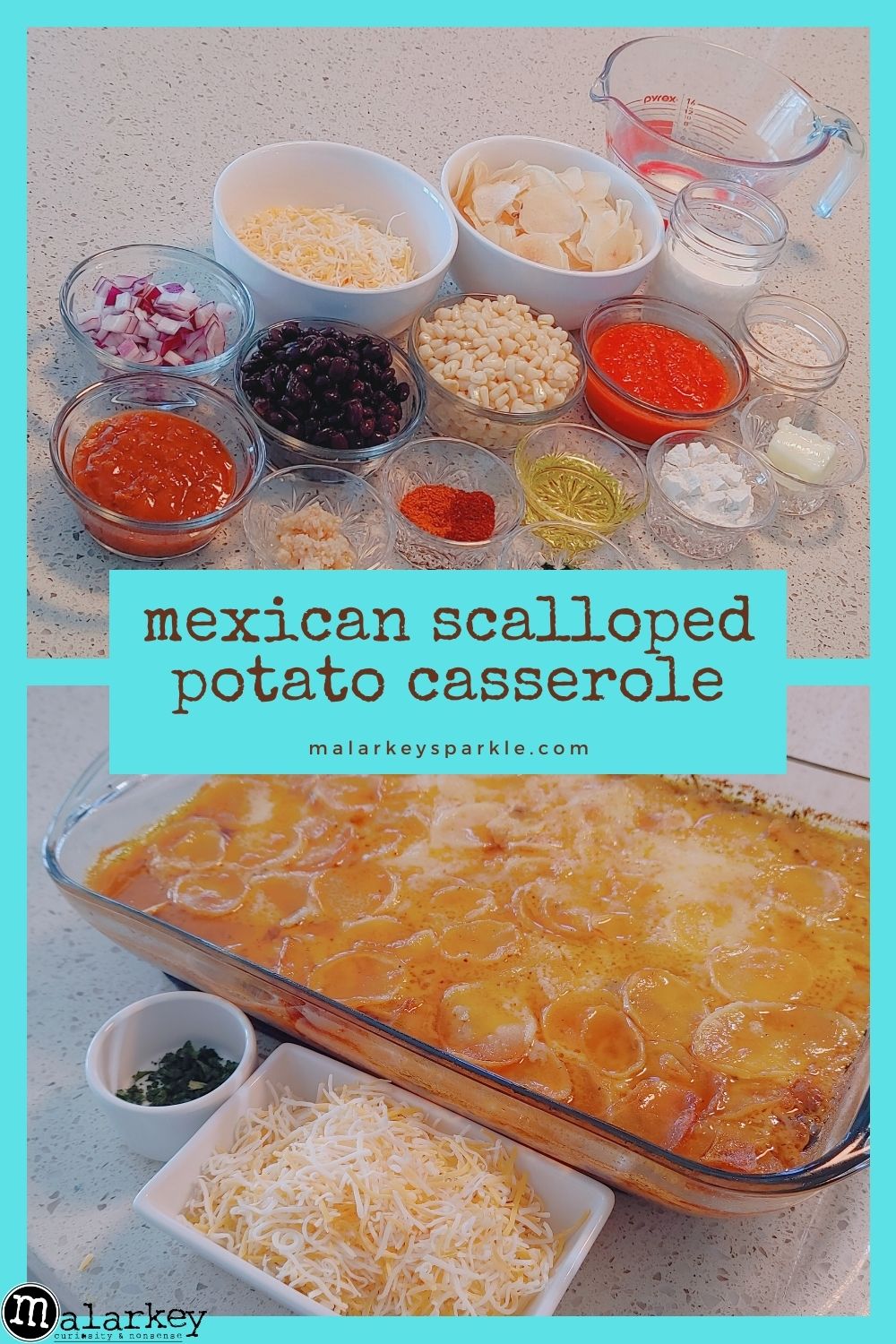 mexican scalloped potato casserole - malarkey