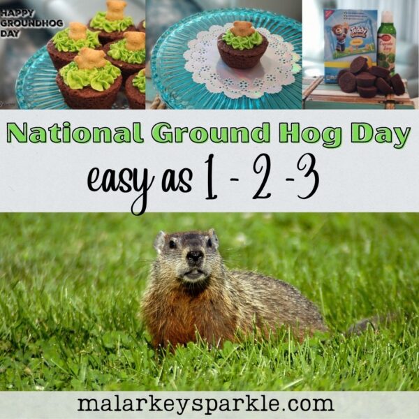 Ground Hog Day Treat as easy as 1-2-3 ⋆ malarkey