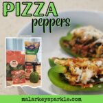 Pizza Peppers - packed with flavor not carbs