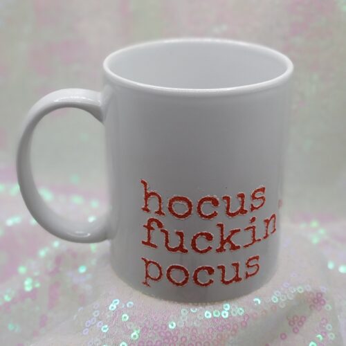 hocus fuckin' pocus distressed glitter mug