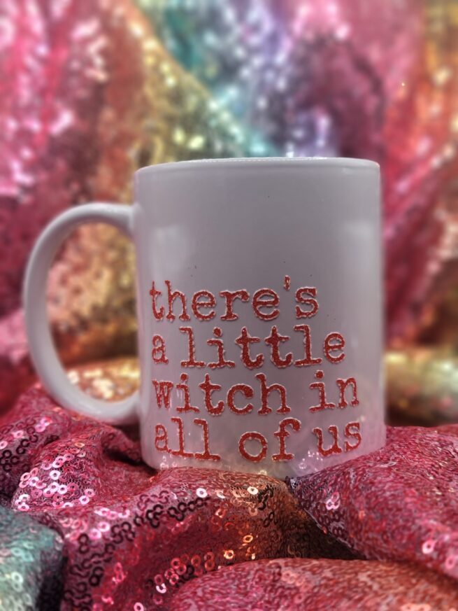 there's a little witch in all of us distressed glitter mug