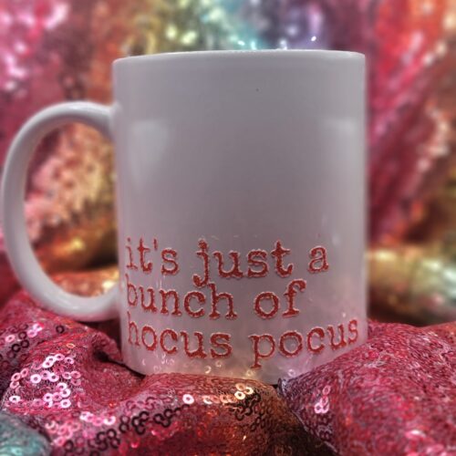 its just a bunch of hocus pocus distressed glitter mug