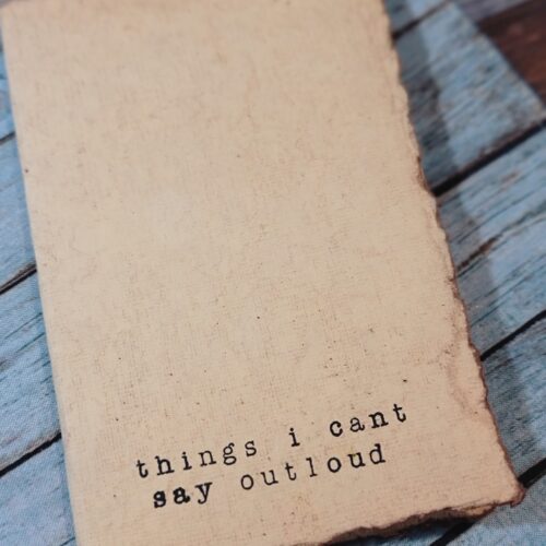 things i can't say outloud