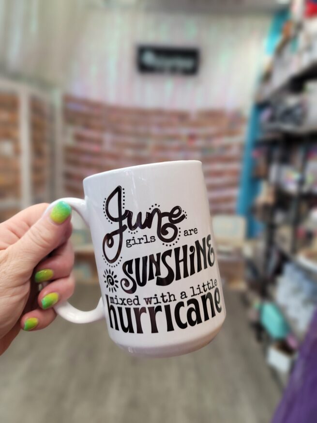june girls are sunshine mixed with a little hurricane