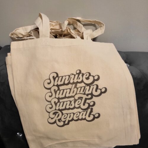 sunrise / sunburn / sunset / repeat tote bag