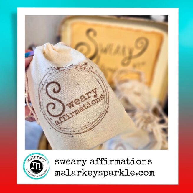 sweary affirmations - positive sayings