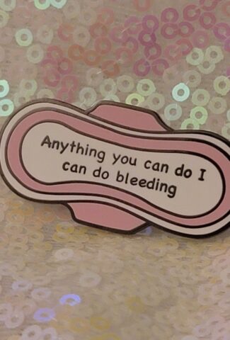 anything you can do i can do bleeding pin