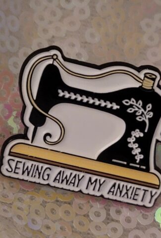 sewing away my anxiety - pin