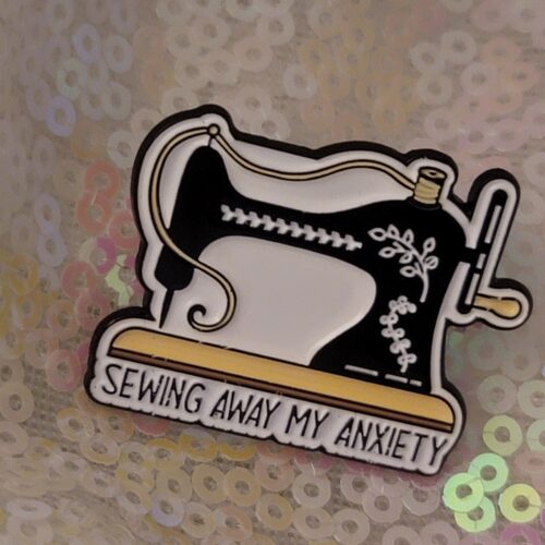 sewing away my anxiety - pin